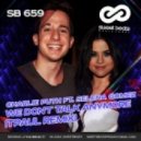 Charlie Puth ft. Selena Gomez - We Don't Talk Anymore