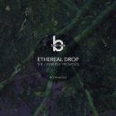 Ethereal Drop - Strange Drip
