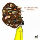 Jack Of All Funk - Kick That Bucket (Original Mix)
