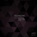 Techachal - Burn My Soul