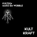 Gruv1 - Make Em Wobble (Original Mix)