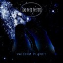 Valefim planet - Take Me to the Stars