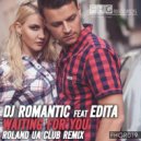 DJ Romantic Feat. Edita - Waiting For You (Roland UA Club Remix)