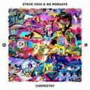 Steve Void & No Mondays - Chemistry
