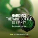 Hardmix - The Wine Bottle Is Empty (Antonio Caballero Remix)