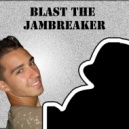 Blast The Jambreaker - G-Strings (Original mix)