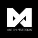 Artem Matrenin - Close to the stars