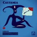 Castanea - Conversation (Original Mix)