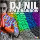 Dj Nil - I\'m a rainbow (Original mix)