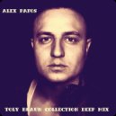 Alex Pafos - Toly Braun Collection Deep Mix ()