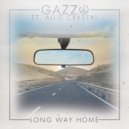 Gazzo, Allie Crystal - Long Way Home (Original Mix)