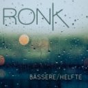 RONk - Bässere Helfte