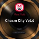 Paul Void - Chasm City Vol.4 ()
