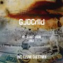 GLDChld - Re_start Show #44 (Inc. EZUMI Guestmix)