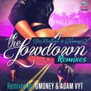 G$Montana & NeuroziZ - The Lowdown (Adam Vyt Remix)