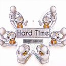 Terry Ghost - Hard Time (Original mix)