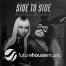 Ariana Grande & Nicki Minaj - Side To Side (Beau Collins Remix)