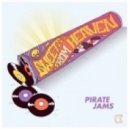 Pirate Jams - Sweets From Heaven (Jolyon Petch Club Mix)