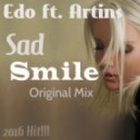 Edo ft. Artins - Sad Smile (Original Mix)