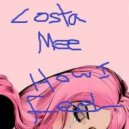 Costa Mee - How I Feel (Original Mix)
