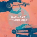 Max The Sax, Peter Cruseder - New Day (Original Mix)
