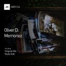 Oliver D - Memoriez (Radio Edit)