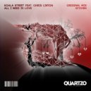 Koala Street & Chris Linton - All I Need Is Love (feat. Chris Linton) (Original Mix)