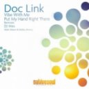 Doc Link - Vibe With Me
