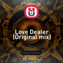 Sandroo - Love Dealer (Original mix)