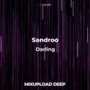 Sandroo - Darling (Original mix)