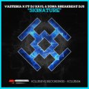 Vazteria X & DJ Kayl & Zona Breakbeat DJ's - Whats Is The Life