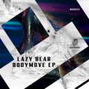 Lazy Bear - Bring That Beat Back