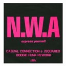 N.W.A - Express Yourself