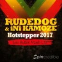 Rudedog & iNi Kamoze - Hotstepper 2017 (Lee Butler Extended Mix)