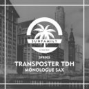 Transposter TDH - MONOLOGUE SAX (Original Mix)