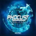 Phocust - Feel it (DIMAS Remix)
