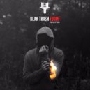 Blak Trash - FUOMF (Original mix)