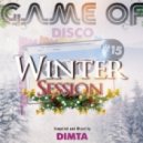 Dimta - Game of Disco #15 (Compiled and Mixed by Dimta)