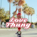 Mark Boson & Dam!on Live - Love Thang