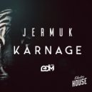 JERMUK - Karnage