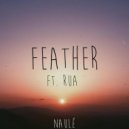 Naulé & RUA - Feather (feat. RUA) (Original Mix)