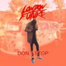 London Future - Don\'t Stop (feat. Jem Cooke)