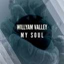 Willyam Valley - Resurrection (Original Mix)