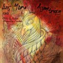 Luis Mora, Alejandro Cuestas - Esta Roto (Alejandro Cuestas Remix)