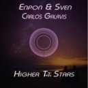 Enpon & Sven ft. Carlos Galavis - Higher than the Stars (Extended Edit)