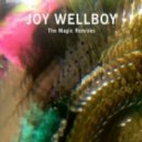 Joy Wellboy - The Magic (Maceo Plex & Shall Ocin Remix) (Maceo Plex & Shall Ocin Remix)
