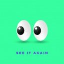Loud Luxury - See It Again