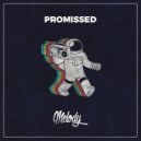 Promissed - Mellody