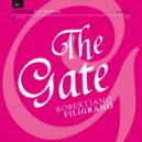 Robertiano Filigrano - The Gate (Robertiano Filigrano Edition)
