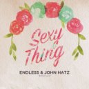 David Deejay feat. Dony - Sexy Thing (Endless & John Hatz Bootleg) (Endless & John Hatz Bootleg)